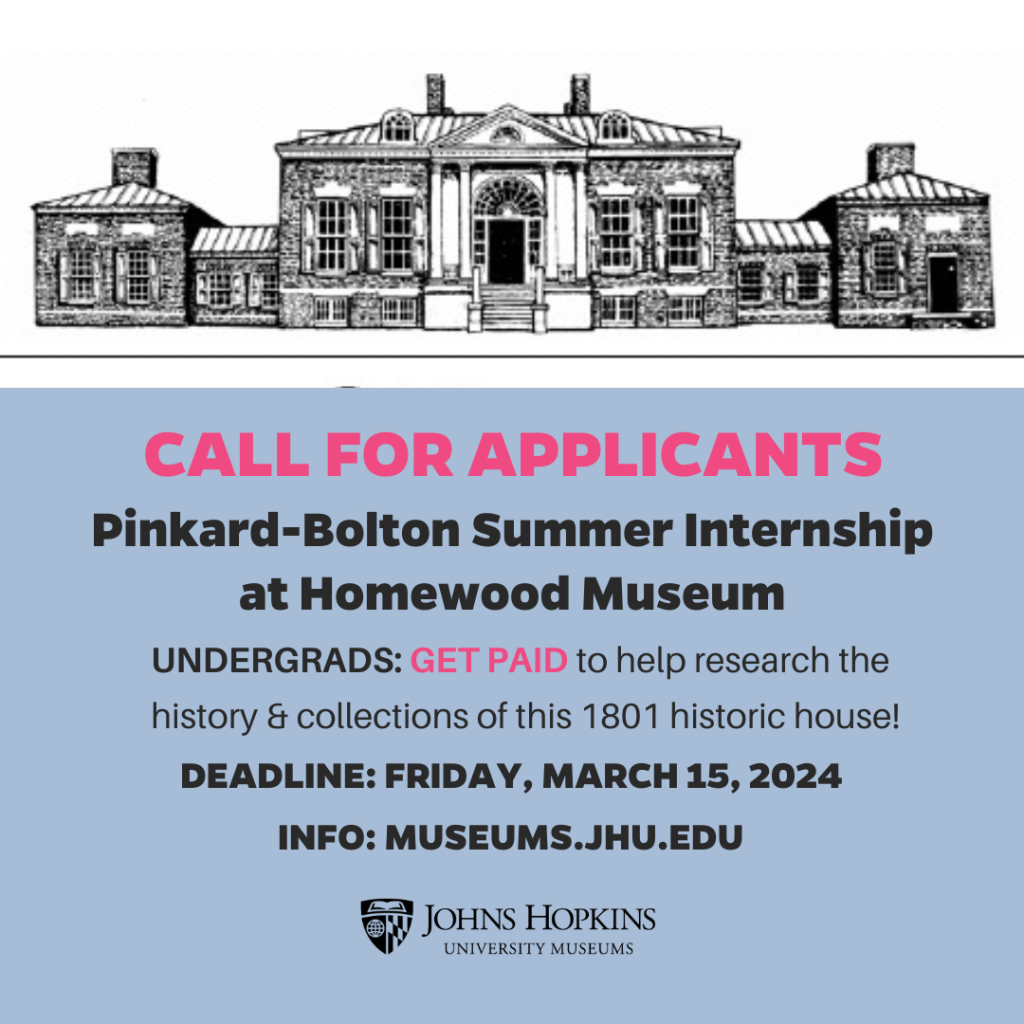 Applications Due for 2024 PinkardBolton Internship Johns Hopkins